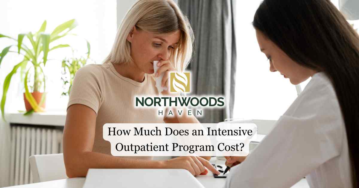 How Much Does an Intensive Outpatient Program Cost