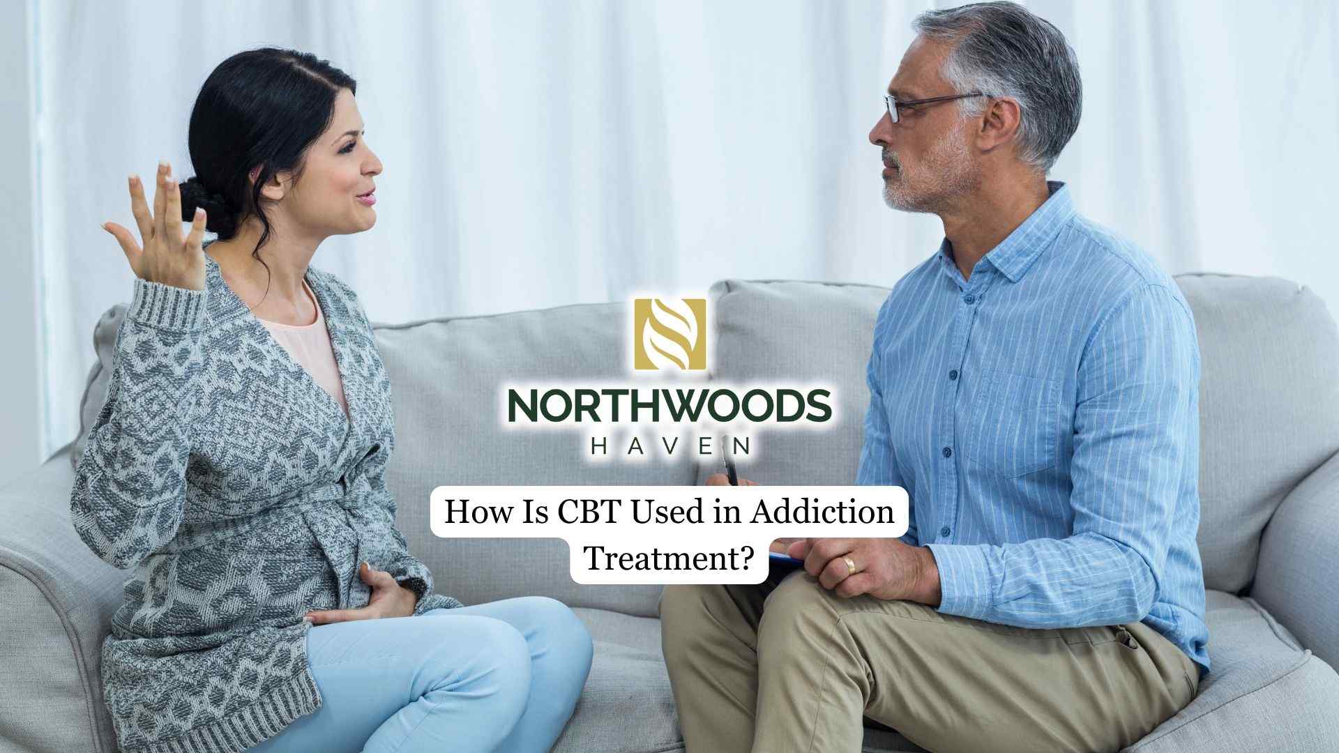 How Is CBT Used in Addiction Treatment?