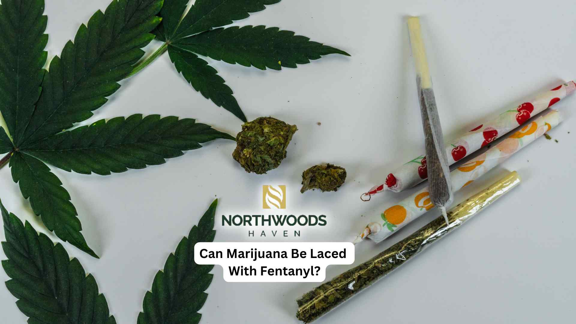Can Marijuana Be Laced With Fentanyl Article