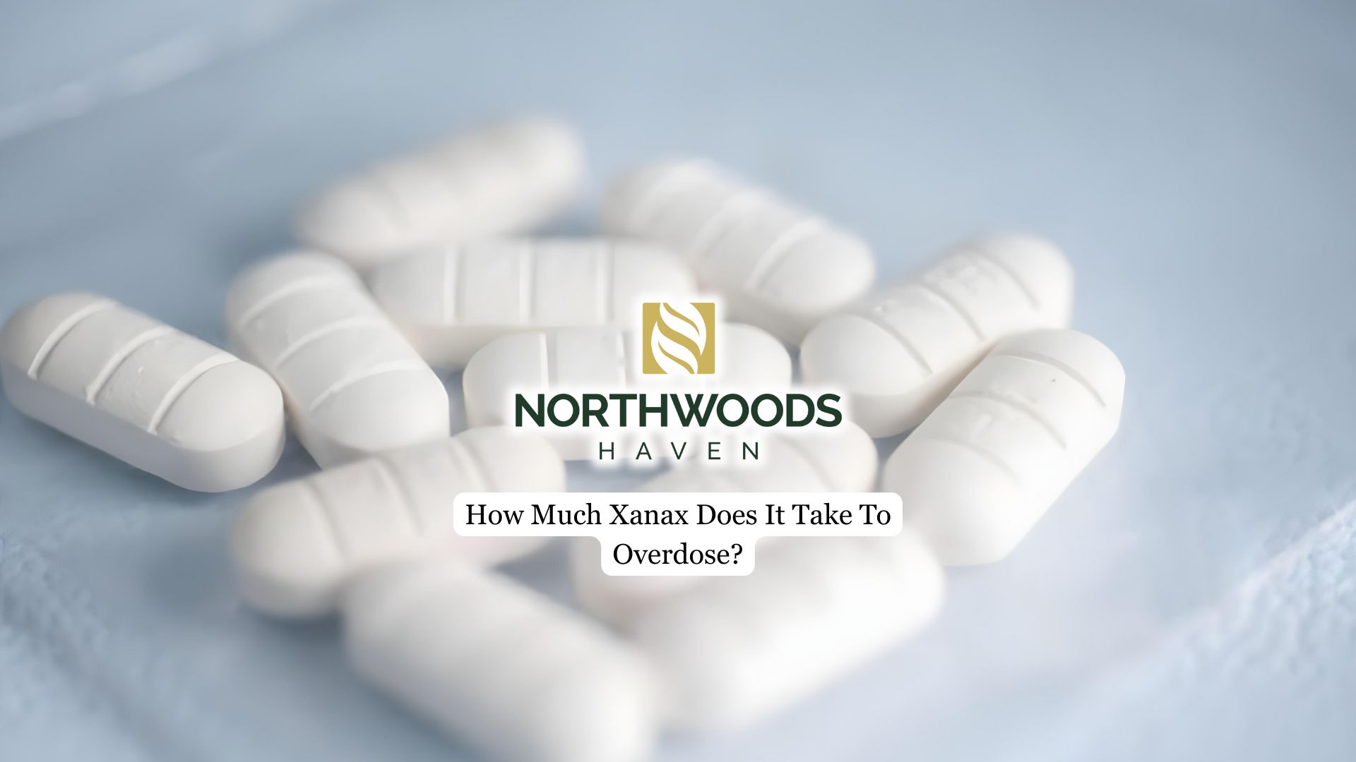 How Much Xanax Does It Take To Overdose