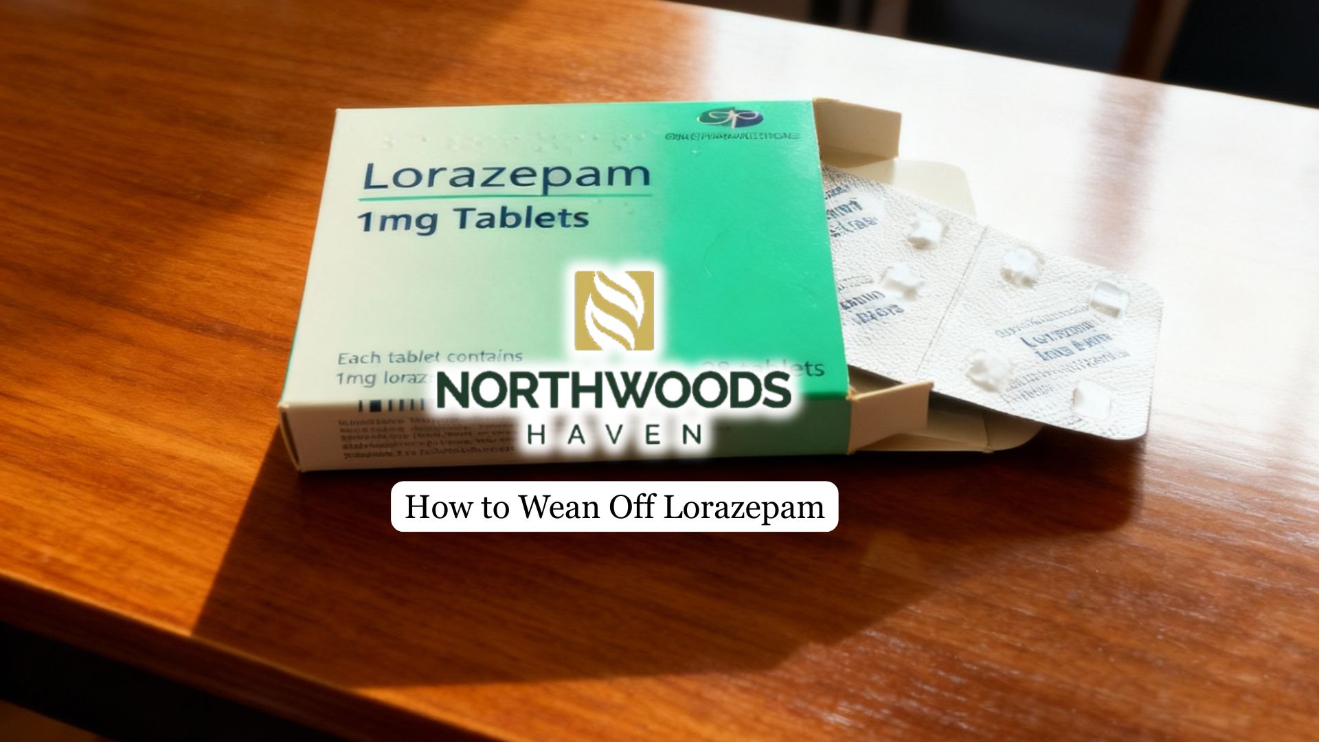 how to wean off Lorazepam