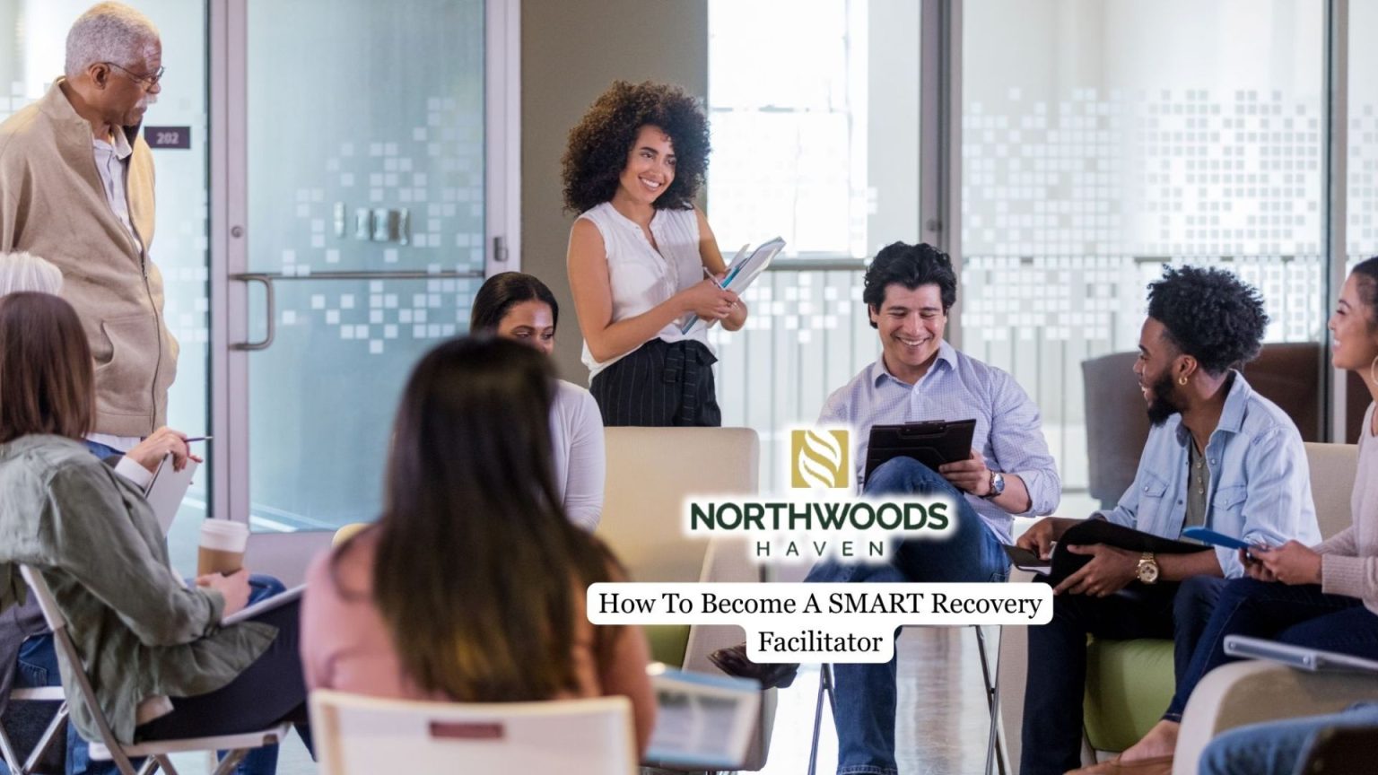 How To Become A SMART Recovery Facilitator - Northwoods Haven